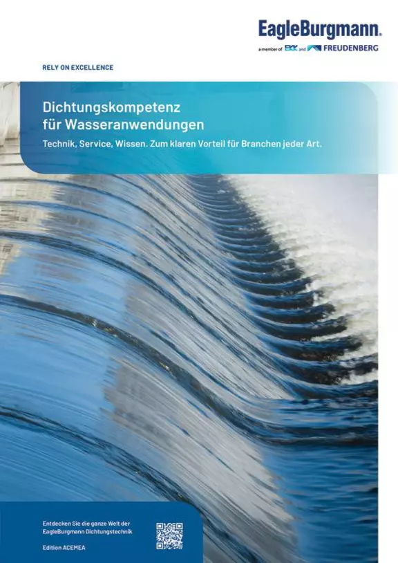 Dichtungskompetenz für Wasseranwendungen. Edition ACEMEA. Branchenbroschüre Wasser.