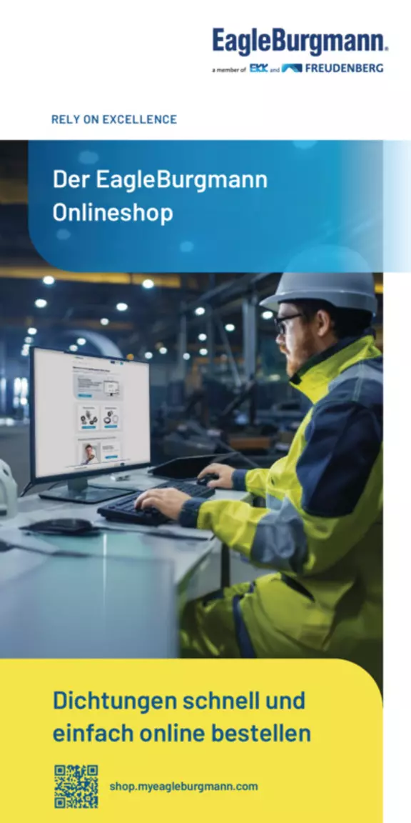 240419_EB_Onlineshop_Flyer_DE_Web
online shop flyer. Dichtungen schnell und einfach bestellen.