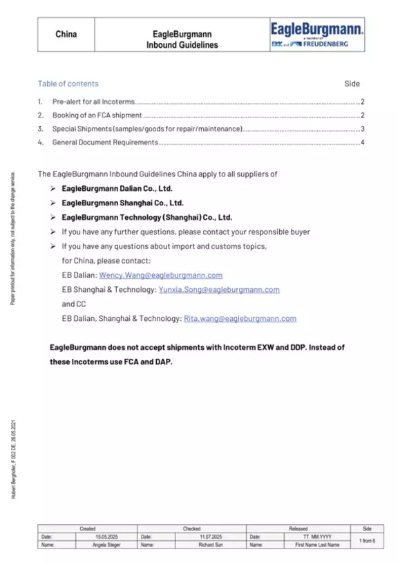 Inbound Logistics Guidelines valid for EagleBurgmann Dalian Co., Ltd. or EagleBurgmann Shanghai Co. Ltd. or EagleBurgmann Technology (Shanghai) Co., Ltd.