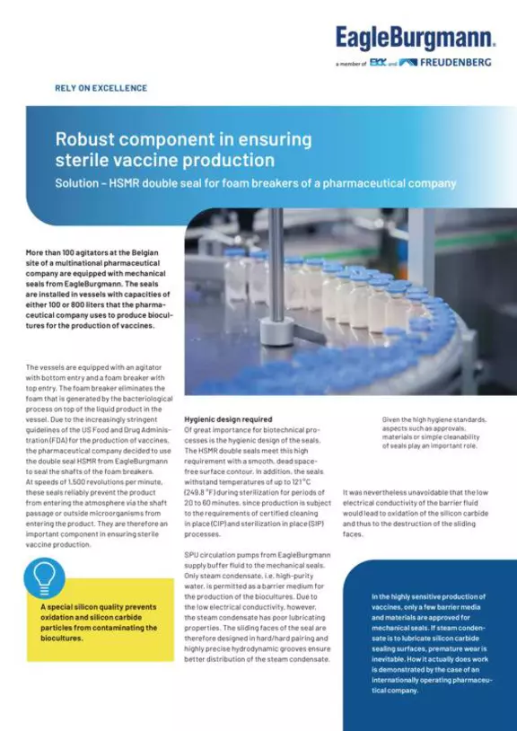 Robust compontent in ensuring sterile vaccine production. HSMR double seal for foam breakers. Pharma. Case Study. Solution.