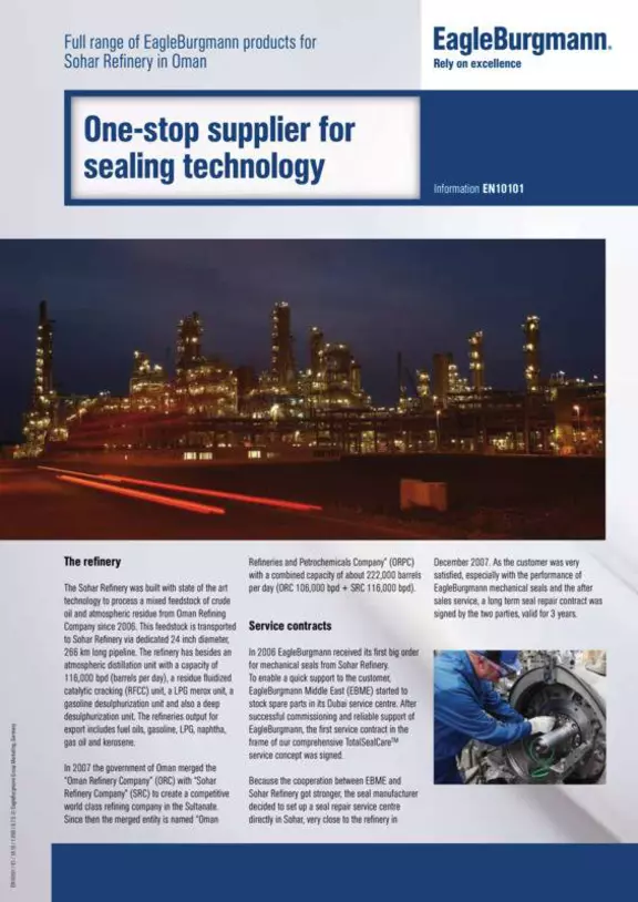One-stop supplier for sealing technology. 
Sohar refinery, Oman. Case Study. Solution.