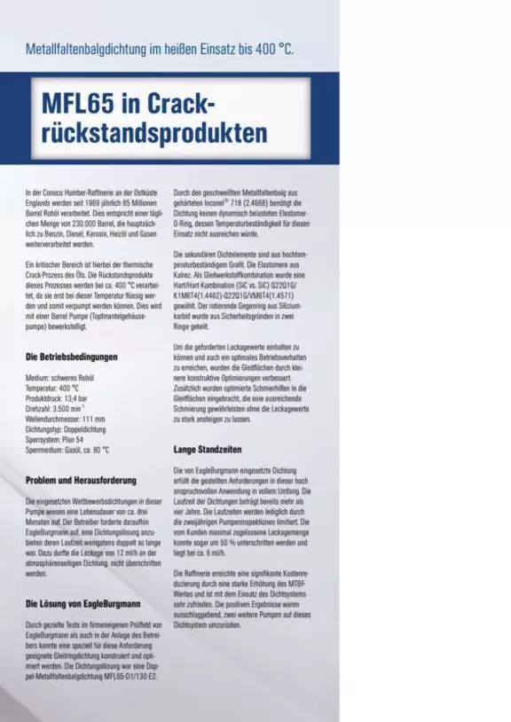 MFL65 in Crackrückstandsprodukten. Metallfaltenbalgdichtung. Conoco Humber-Raffinerie. Case Study. Solution.